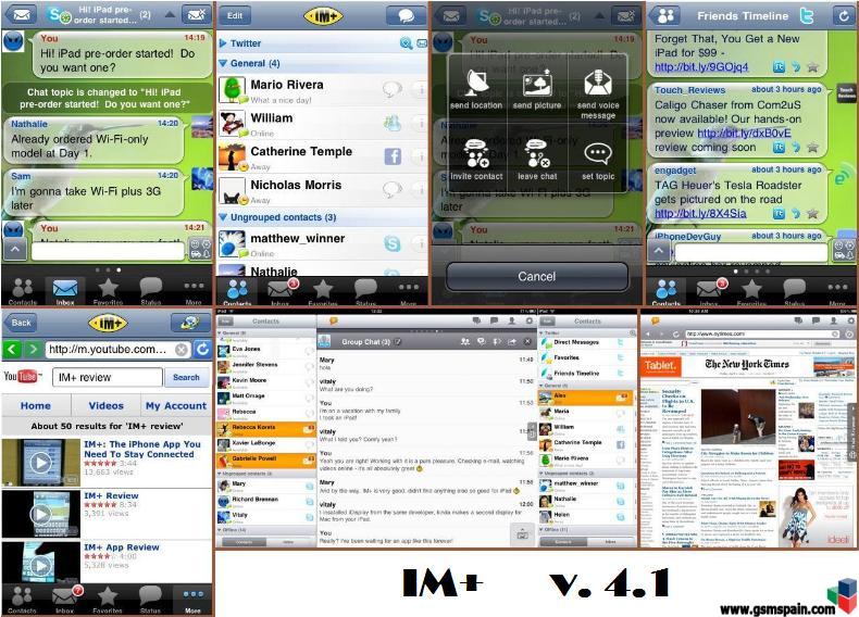 IM+  v. 4.1  [twitter, skype, msn, facebook, yahoo, google talk, etc.]  ENTRAD!!!