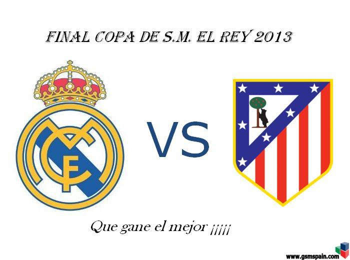 [HILO OFICIAL] Final Copa S.M. El Rey, 2013