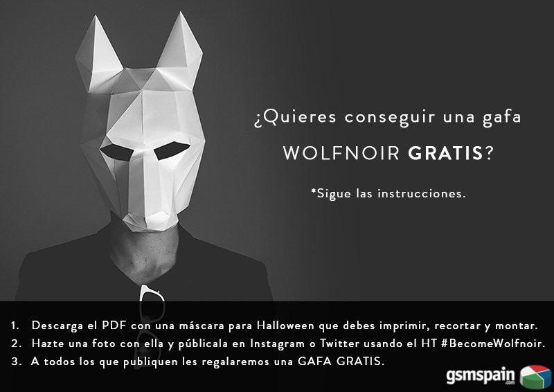 [CHOLLO] Gafas Wolfnoir GRATIS