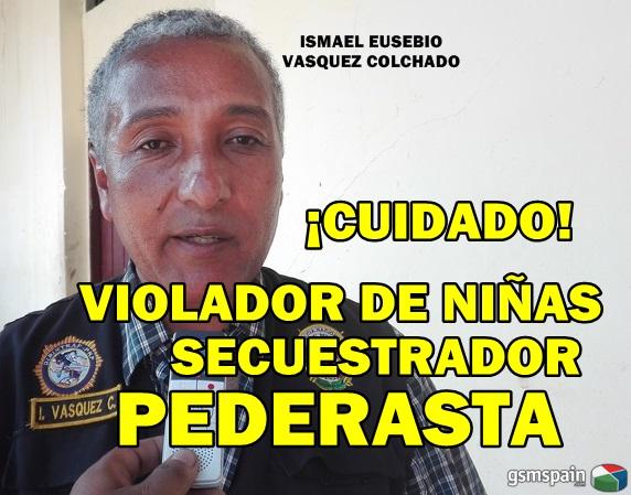 Denuncia contra Ismael Eusebio Vasquez Colchado por violacin de menores